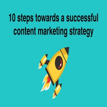 10 steps for a content strategy