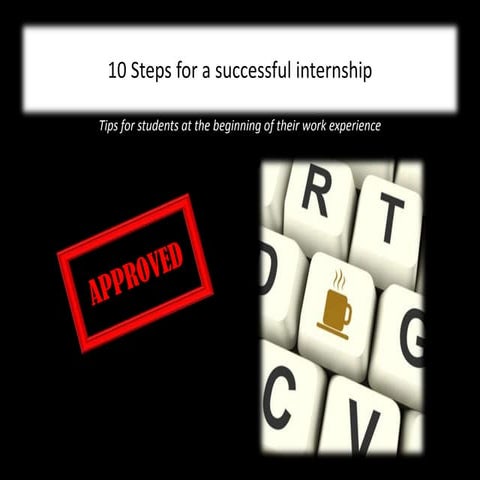 10 Steps for a successful internship
