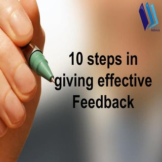 10 steps in giving effective Feedback