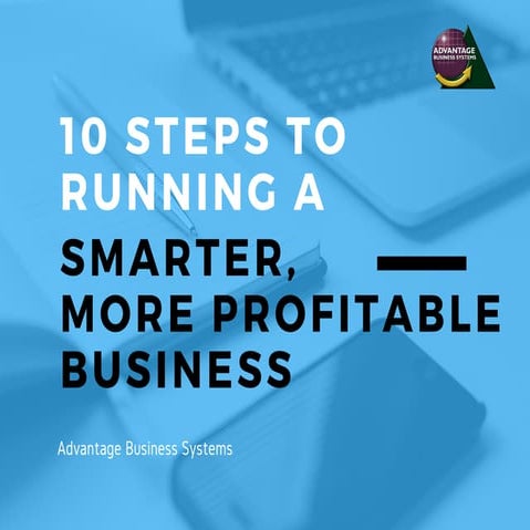 10 steps to running a better business