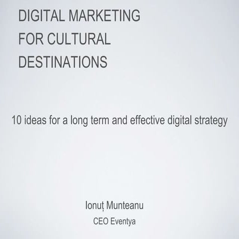 10 suggestions for cultural destinations