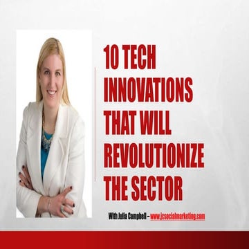10 Tech Innovations That Will Revolutionize the Sector