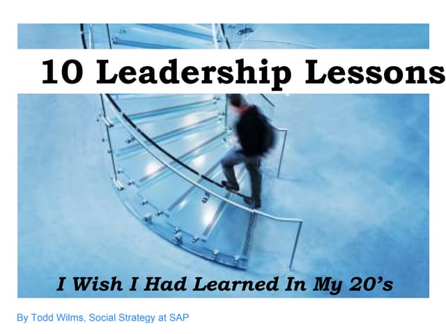 10 Leadership Lessons I Wish I Lear...