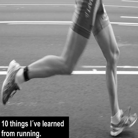 10 things i've learned from running | PPT