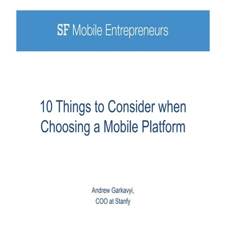 10 things to consider when choosing a mobile platform (iOS or Android)