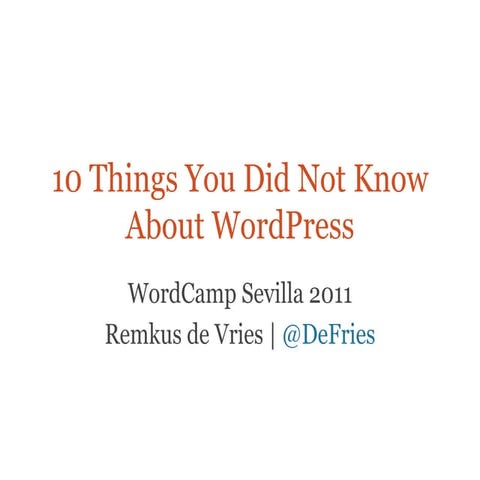 10 things you did not know about word press