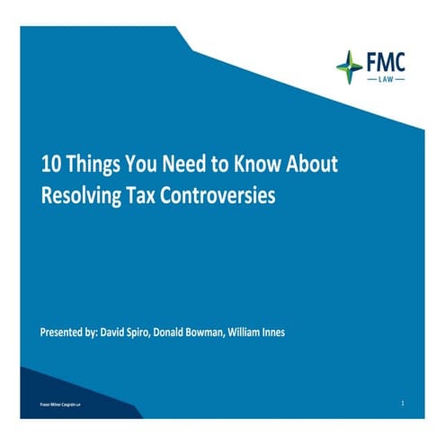 10 Things You Need to Know About Resolving Tax Controversies | PDF