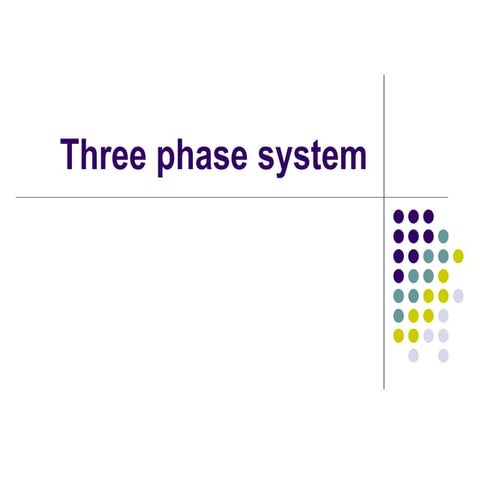 10 three phase system.ppt