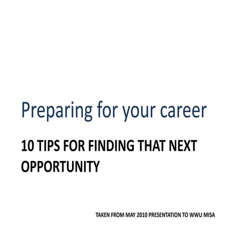 10 Tips for finding that next opportunity