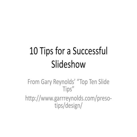 10 tips for a successful slideshow