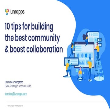 Workshop: 10 tips for building the best community — Dominic Shillingford