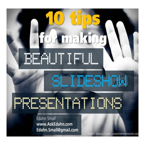 10 Tips For Making Beautiful Presentation