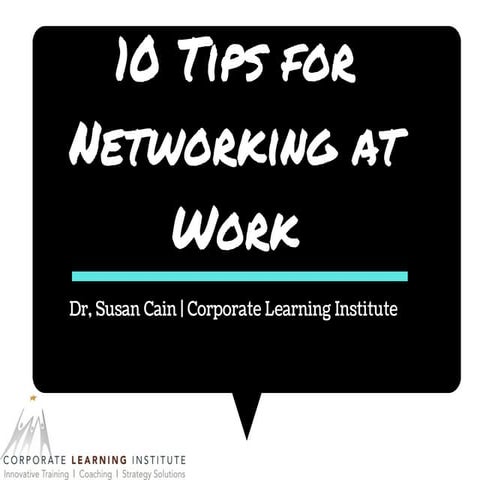 10 Tips for Networking at Work