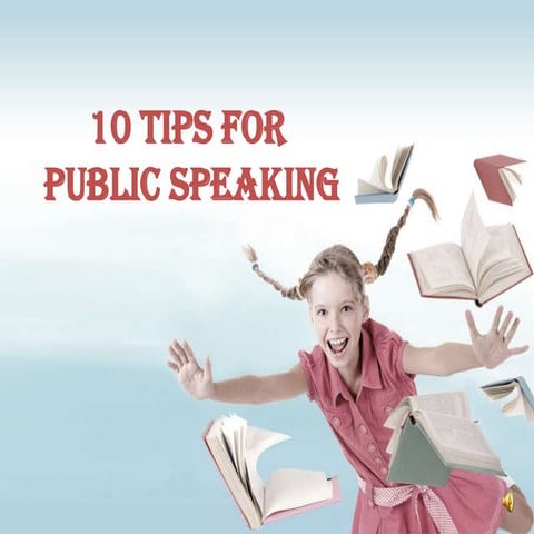 10 tips for public speaking