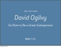 10 Tips from David Ogilvy on How to Be a Great Salesperson