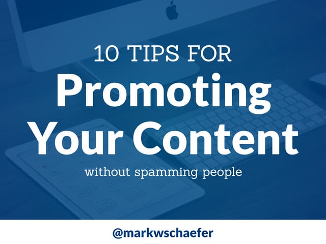 10 tips to promote your content wit...