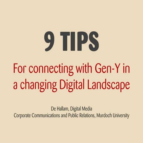 10 Tips To Connect With Gen Y In A Changing Digital Landscape