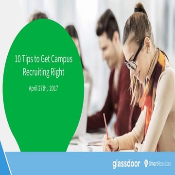 10 Tips for Getting Campus Recruiting Right