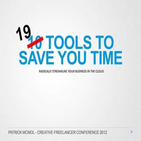 10 Tools to save you time