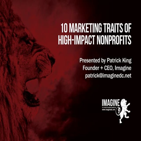 10 Marketing Traits of High-Impact Nonprofits