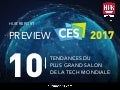 Le #CES2017 en 10 grandes tendances by @hubinstitute