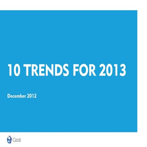 10 Trends for 2013