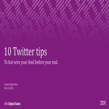 10 Twitter Tips to Hot Wire Your Feed in 2015 | PDF