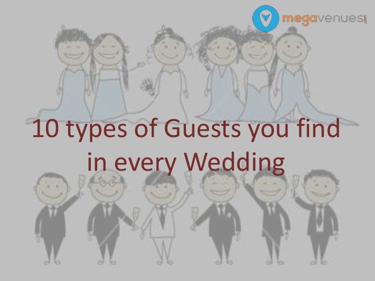 10 types of guests you find in every