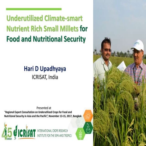 Underutilized Climate-smart Nutrient rich Small Millets for Food and Nutritio...