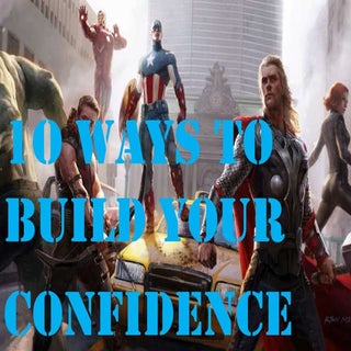 How the Avengers Build their confid...