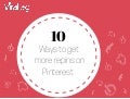 10 Ways to get more Repins on Pinterest