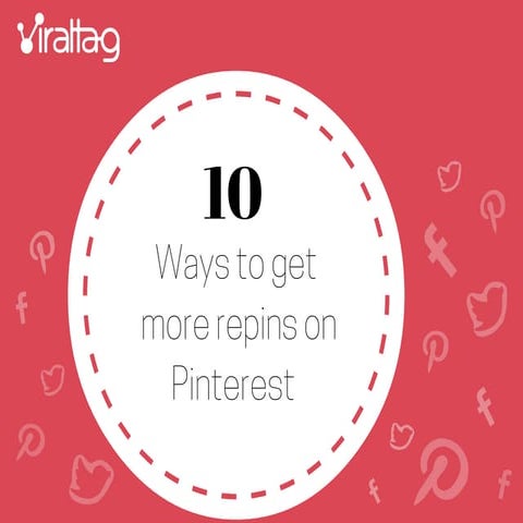 10 Ways to get more Repins on Pinterest
