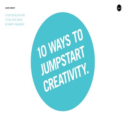 10 Ways to Jumpstart Creativity