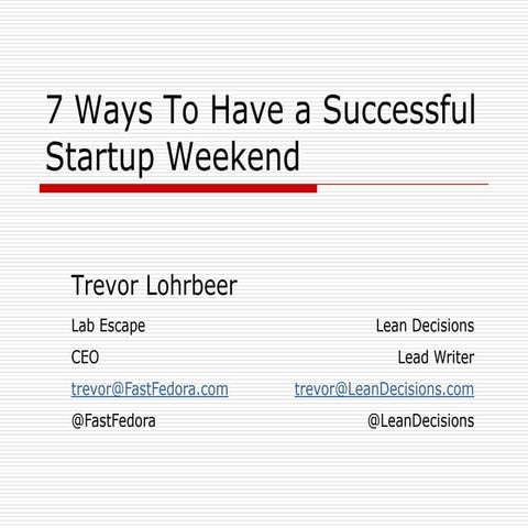 7 Ways to Have a Successful Startup Weekend