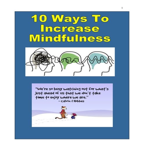 10 Ways to Increase Mindfulness 