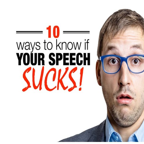 10waystoknowifyourspeechsucks 150703183546-lva1-app6892