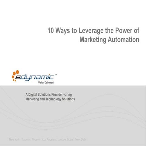 10 Ways to Leverage the Power of Marketing Automation