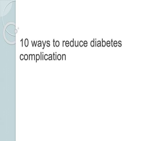 10 ways to reduce diabetis complication