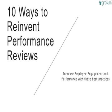 10 Ways to Reinvent Performance Reviews