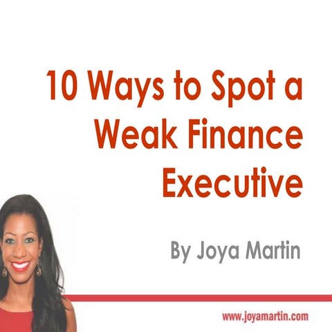 10 Ways to Spot a Weak Finance Executive