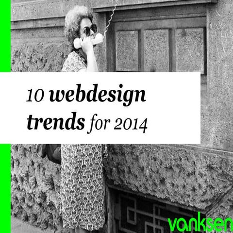 10 Webdesign Trends for 2014 by Vanksen