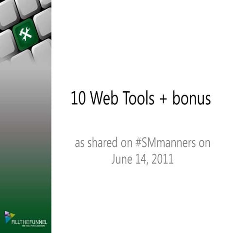 10 Web Tools to improve your Social Media Activity
