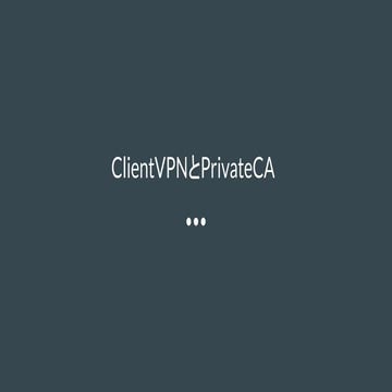 ClientVPNとPrivateca