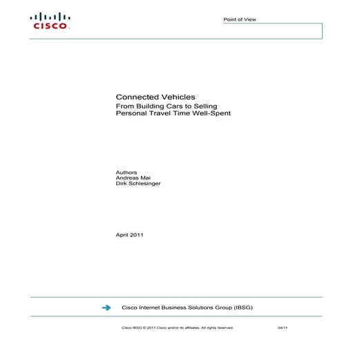 Connected Vehicles--Automotive: From Building Cars to Selling Personal Travel...