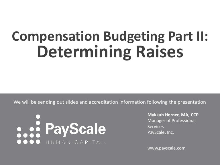 Compensation Budgeting Part 2 Determining Raises