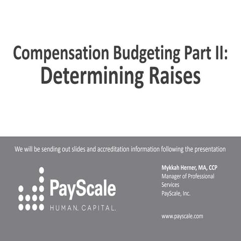 Compensation Budgeting Part 2: Determining Raises