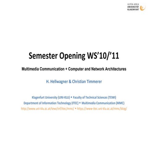 Semester Opening WS'10/'11