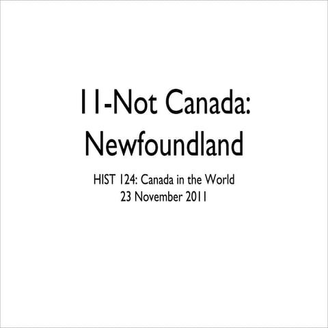 11-Not Canada: Newfoundland