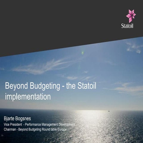 Implementing Statoil’s Ambition to Action management model