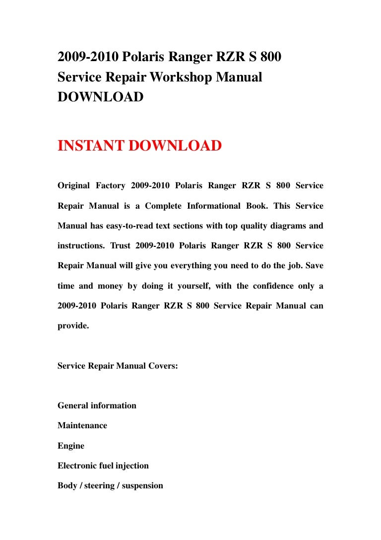 2009-2010 Polaris Ranger RZR S 800 Service Repair Workshop Manual DOWNLOAD